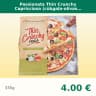 Passionata Thin Crunchy Capricciosa (cūkgaļa-olīvas-sēnes)